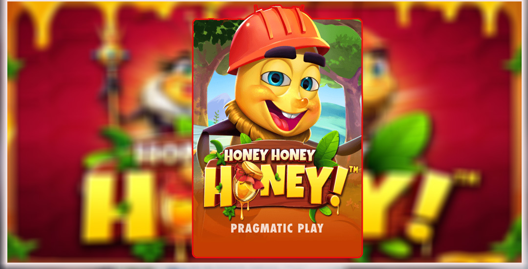 Honey Honey Honey Slot Manis Kejutan Seru dari Pragmatic Play