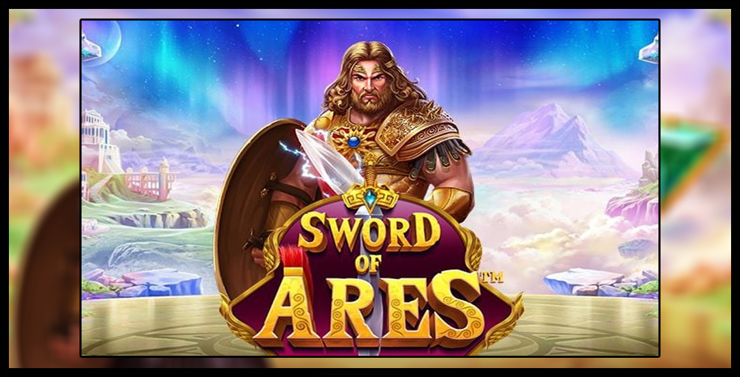 Kekuatan Legendaris"Sword of Ares" Dari Pragmatic