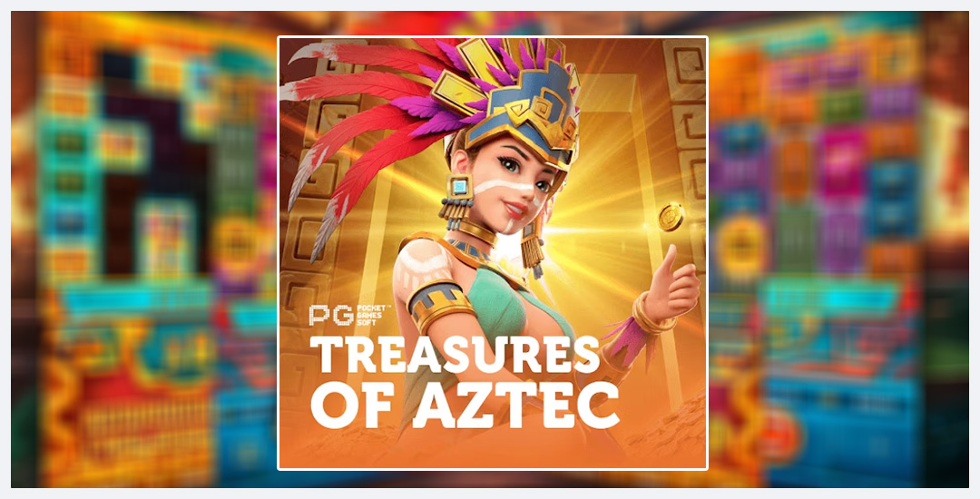 Mengungkap Misteri Kekuatan Kuno"Treasures of Aztec"