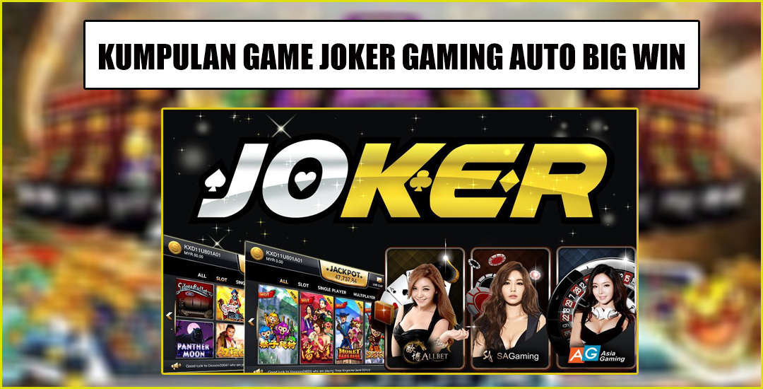 Trik Gacor Menang Bermain Slot Di Joker Gaming