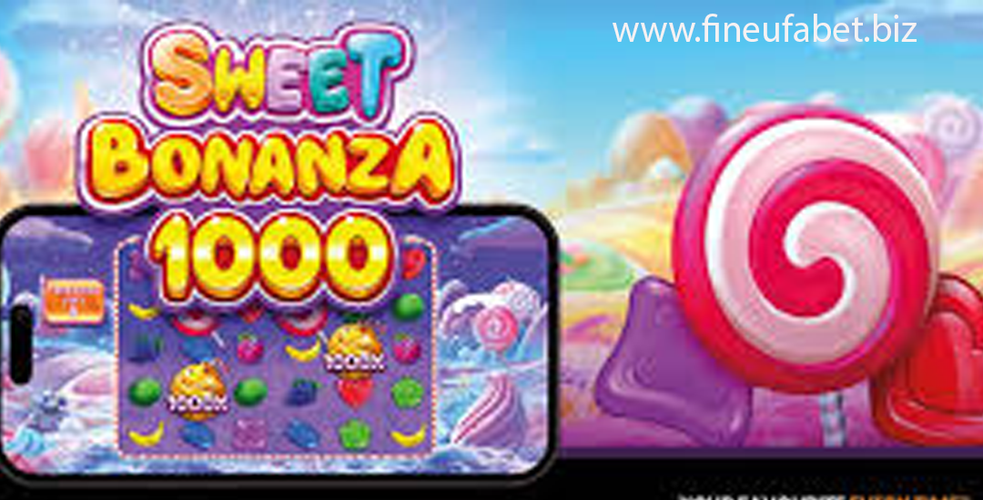 Jackpot Manis Menanti di Sweet Bonanza 1000 Perkalian